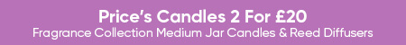 Prices Fragrance Collection Medium Jar Candles & Reed Diffusers 2 For £20