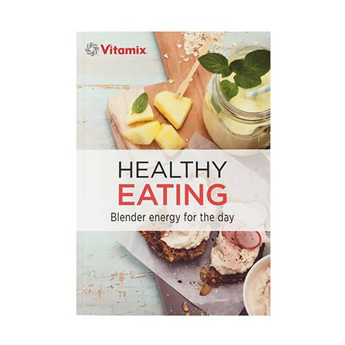 Vitamix Spring Healthy Eating Cookbook