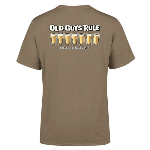 Old Guys Rule Prairie Dust Think a Pint T-shirt