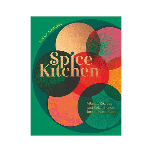 Spice Kitchen Spice Kitchen Cook Book