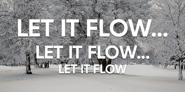 Let It Flow