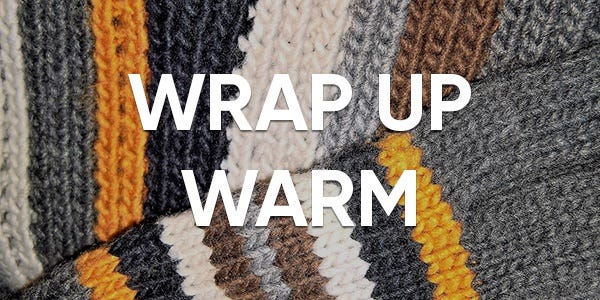 Wrap Up Warm