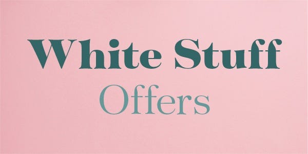 White Stuff Offers